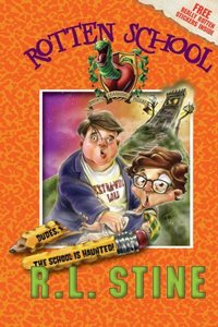 Dudes, the School Is Haunted! by R. L. Stine