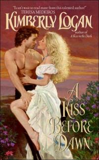 Excerpt of A Kiss Before Dawn by Kimberly Logan