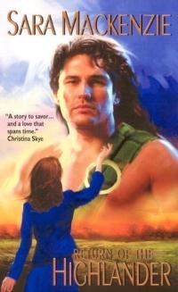 Return of the Highlander by Sara MacKenzie