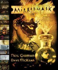 Mirrormask by Neil Gaiman