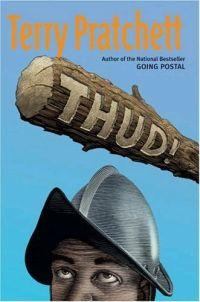 Thud by Terry Pratchett