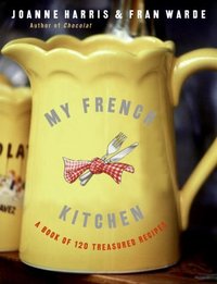 My French Kitchen by Fran Warde