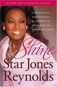 Shine by Star Jones Reynolds