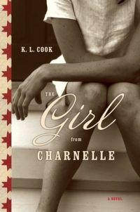 The Girl from Charnelle by K.L. Cook