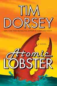 Atomic Lobster by Tim Dorsey