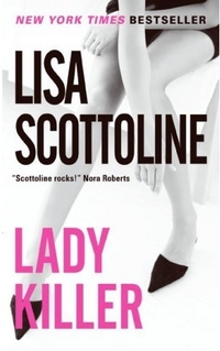 Excerpt of Lady Killer by Lisa Scottoline