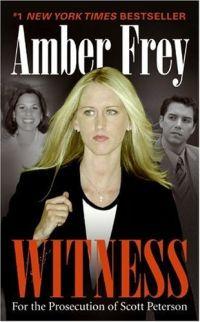 Witness by Amber Frey