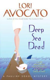Deep Sea Dead by Lori Avocato
