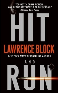 Hit And Run by Lawrence Block