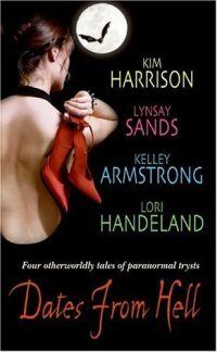 Dates From Hell by Kim Harrison