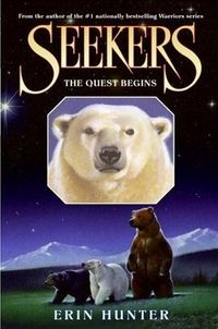 The Quest Begins by Erin Hunter