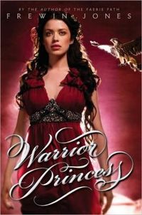 Warrior Princess by Frewin Jones