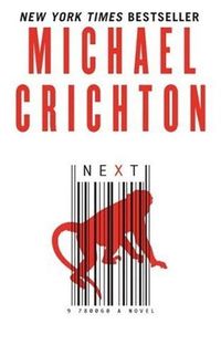 Next by Michael Crichton