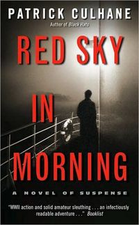Red Sky In Morning by Patrick Culhane