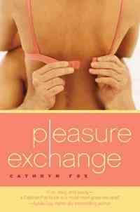Pleasure Exchange by Cathryn Fox