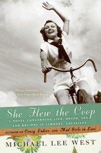 She Flew the Coop by Michael Lee West