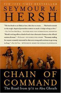 Chain of Command by Seymour Hersh