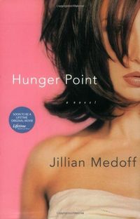 Hunger Point by Jillian Medoff