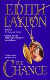 Excerpt of The Chance by Edith Layton