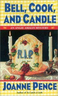 Bell, Cook, and Candle by JoAnne Pence