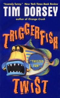 Excerpt of Triggerfish Twist by Tim Dorsey