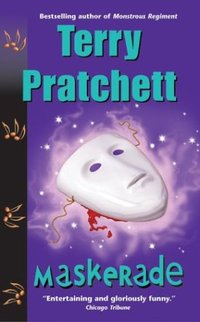 Maskerade by Terry Pratchett