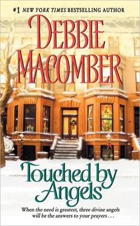 Touched By Angels by Debbie Macomber