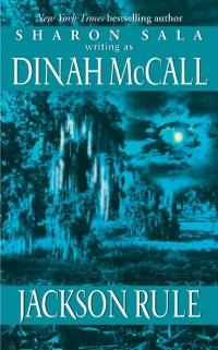 Jackson Rule by Dinah McCall