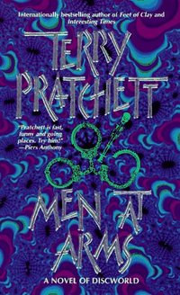 Men at Arms by Terry Pratchett