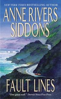 Fault Lines by Anne Rivers Siddons