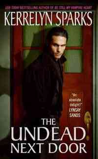 Excerpt of The Undead Next Door by Kerrelyn Sparks