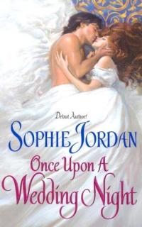 Once Upon a Wedding Night by Sophie Jordan