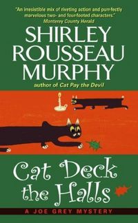 Cat Deck The Halls by Shirley Rousseau Murphy