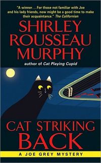 Cat Striking Back by Shirley Rousseau Murphy