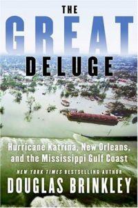 The Great Deluge by Douglas Brinkley