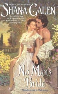 No Man's Bride by Shana Galen