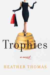 Trophies by Heather Thomas