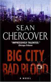 Big City, Bad Blood by Sean Chercover
