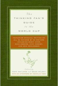 The Thinking Fan's Guide to the World Cup