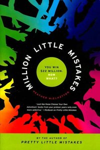 Million Little Mistakes by Heather McElhatton