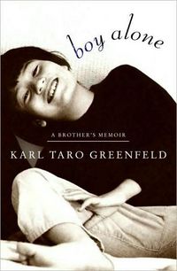 Boy Alone by Karl Taro Greenfeld