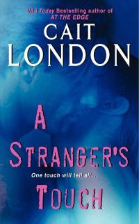A Stranger's Touch by Cait London
