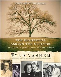 The Righteous Among the Nations by Mordecai Paldiel