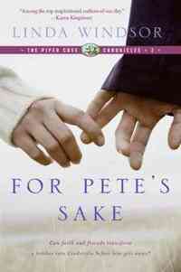 For Pete's Sake by Linda Windsor
