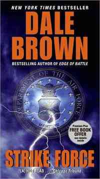 Strike Force by Dale Brown