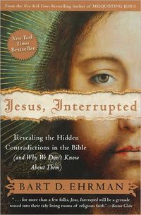 Jesus, Interrupted by Bart Ehrman