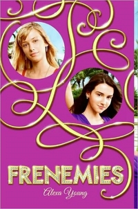 Frenemies by Alexa Young