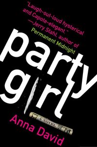 Party Girl by Anna David