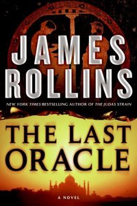 The Last Oracle by James Rollins