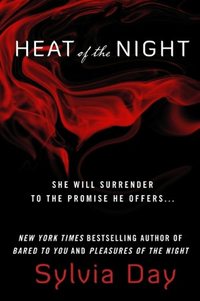 Heat of the Night by Sylvia Day